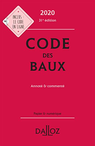 Beispielbild fr Code des baux 2020, Annot et comment - 31e ed. zum Verkauf von Ammareal