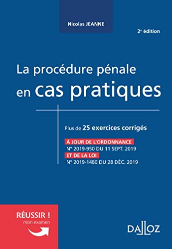 Beispielbild fr La procdure pnale en cas pratiques: Plus de 25 exercices corrigs sur les notions cls du programme zum Verkauf von Ammareal