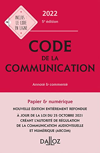 Stock image for Code de la communication 2022 5ed - Comment for sale by Ammareal