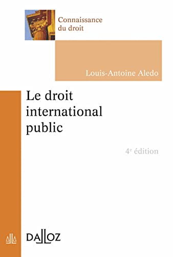 Stock image for Le droit international public. 4e d. for sale by Gallix