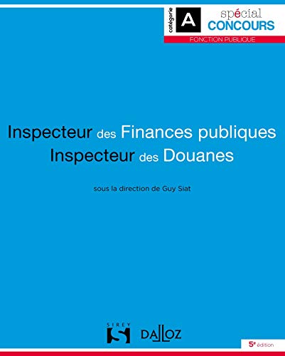 Stock image for Inspecteur des finances publiques et Inspecteur des douanes - 5e ed. for sale by medimops