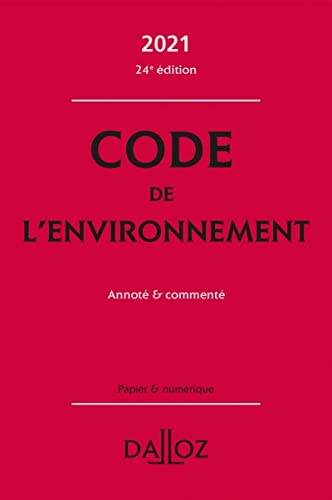Beispielbild fr Code de l'environnement 2021 - Annot et comment zum Verkauf von Ammareal