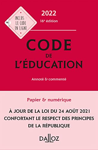 Stock image for code de l'ducation, annot et comment (dition 2022) for sale by Chapitre.com : livres et presse ancienne