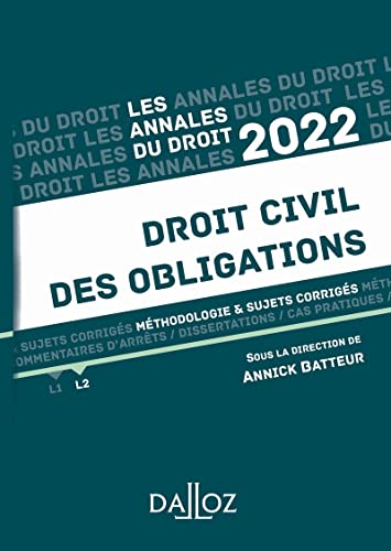 Stock image for Annales Droit civil des obligations 2022 - Mthodologie & sujets corrigs for sale by Buchpark