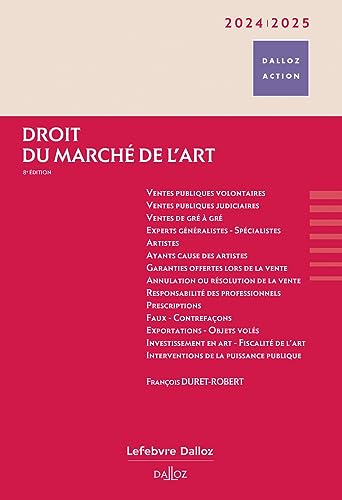 Beispielbild fr Droit du march de l'art 2024/2025. 8e d. zum Verkauf von medimops