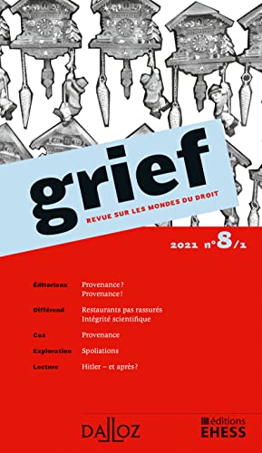 Beispielbild fr Grief, Revue sur les mondes du droit 2021 - N° 8 Partie 1 zum Verkauf von WorldofBooks