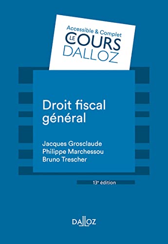 Beispielbild fr Droit fiscal gnral - 13e ed. zum Verkauf von medimops
