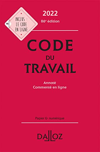 Stock image for Code du travail 2022 86ed - Annot et comment en ligne for sale by medimops