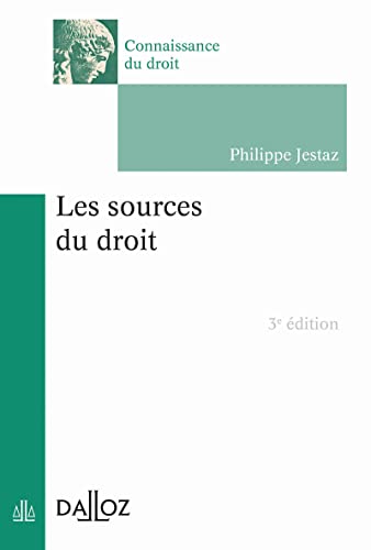 Beispielbild fr Les sources du droit 3ed zum Verkauf von Ammareal