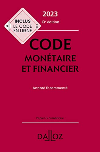 Beispielbild fr Code montaire et financier 2023 13ed - Annot & comment zum Verkauf von Gallix