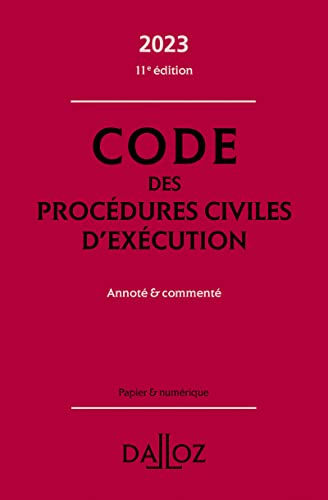 Imagen de archivo de Code des procdures civiles d'excution 2023, annot et comment. 11e d. a la venta por medimops