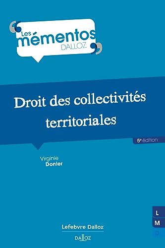 Stock image for Droit des collectivités territoriales. 5e éd. [FRENCH LANGUAGE - Soft Cover ] for sale by booksXpress