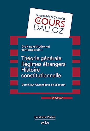 Beispielbild fr Droit constitutionnel contemporain 1. 12e éd. - Théorie générale - Les régimes étrangers - Histoire: Tome 1, Théorie générale, régimes étrangers, histoire constitutionnelle [FRENCH LANGUAGE - Soft Cover ] zum Verkauf von booksXpress