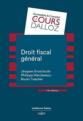 Stock image for Droit fiscal gnral 14ed [Broch] Grosclaude, Jacques; Marchessou, Philippe et Trescher, Bruno for sale by BIBLIO-NET