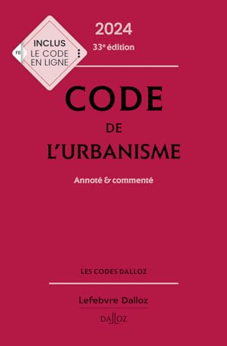 Beispielbild fr Code de l'urbanisme 2024, annot et comment. 33e d. zum Verkauf von Gallix