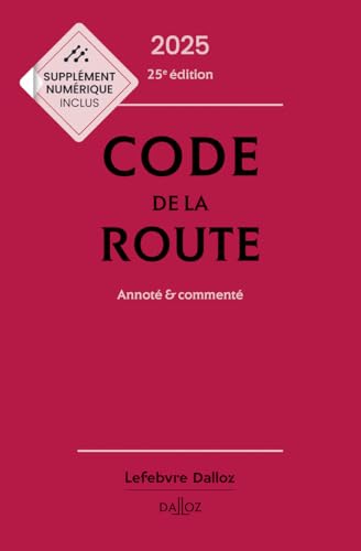 9782247238019: Code de la route 2025, annot et comment. 25e d.