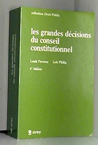 Beispielbild fr Les grandes dcisions du Conseil Constitutionnel zum Verkauf von Ammareal