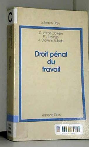 Beispielbild fr Droit penal du travail / extrait de l'"encyclopdie juridique dalloz" zum Verkauf von Ammareal