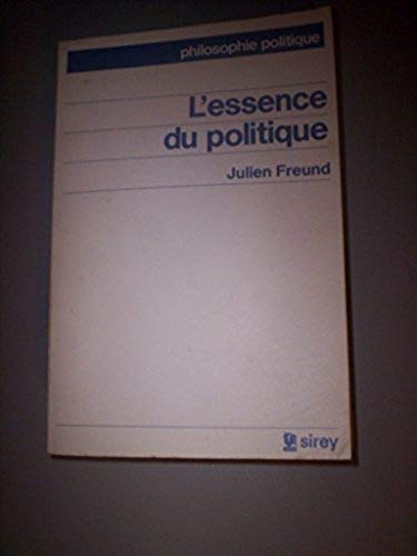 Imagen de stock para L'Essence du politique