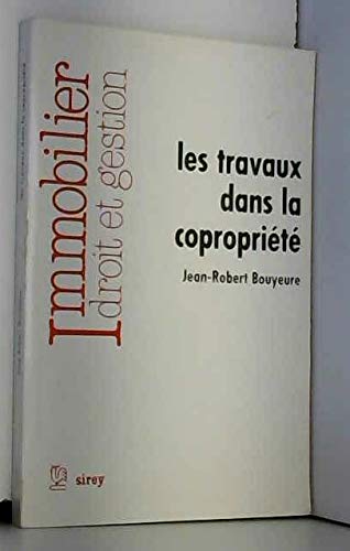 9782248010096: Les Travaux dans la coproprit