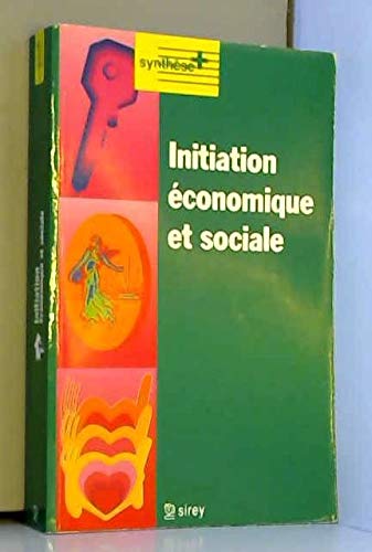 Beispielbild fr Initiation conomique et sociale zum Verkauf von Librairie Th  la page