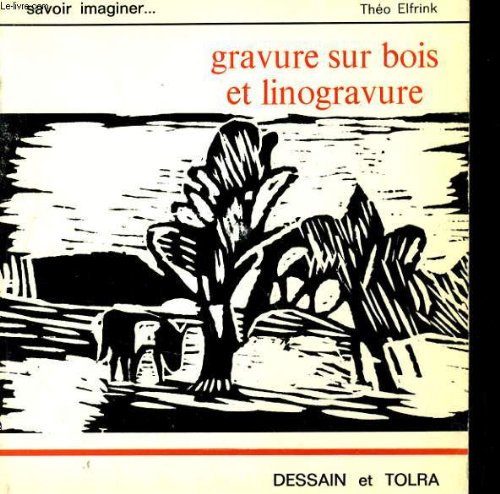 9782249221002: Gravure sur bois et linogravure