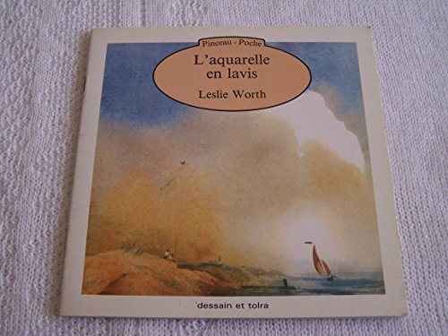 Stock image for L'Aquarelle en lavis for sale by Ammareal