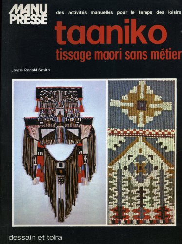 9782249224133: Taaniko, tissage maori sans mtier