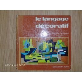 Stock image for Le Langage dcoratif for sale by medimops