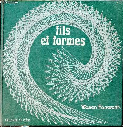 Stock image for Fils et formes Warren Farnworth for sale by LIVREAUTRESORSAS
