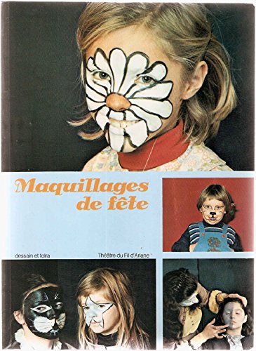 Beispielbild fr Maquillages De Fte zum Verkauf von RECYCLIVRE