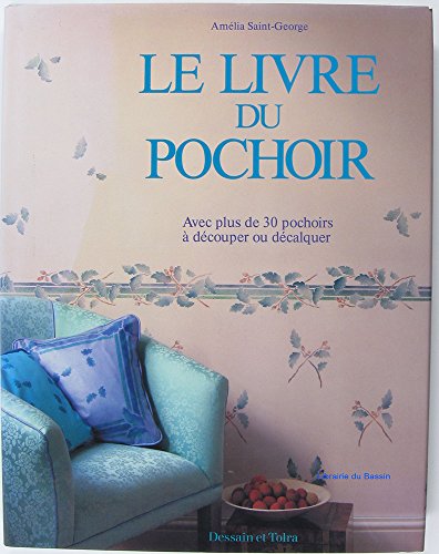 Stock image for Le livre du pochoir for sale by A TOUT LIVRE