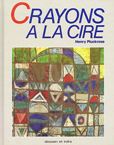 Beispielbild fr Crayons  la cire zum Verkauf von Ammareal