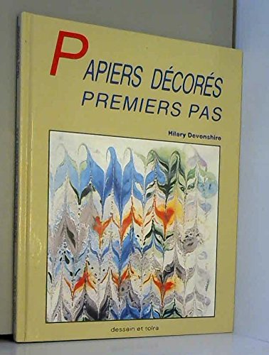 Beispielbild fr Papiers dcors : Premiers pas zum Verkauf von Ammareal