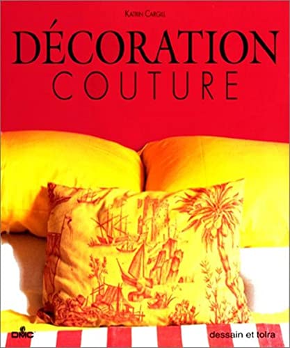 Beispielbild fr DECORATION COUTURE zum Verkauf von Ammareal