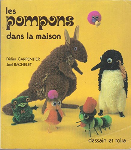 Beispielbild fr Des pompons dans la maison zum Verkauf von A TOUT LIVRE