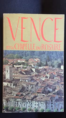 Vence et la chapelle du rosaire (French Edition) (9782249600944) by Rene Percheron