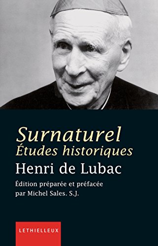 9782249621109: Surnaturel: Etudes historiques (Thologie)