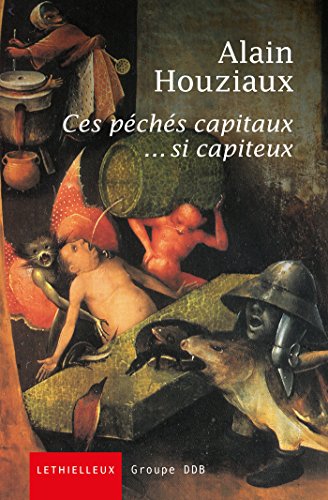 Beispielbild fr Ces pchs capitaux. si capiteux zum Verkauf von Librairie Th  la page