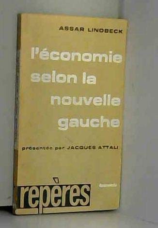 Stock image for l'economie selon la nouvelle gauche. for sale by Antiquariat Bcherkeller