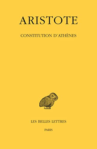 9782251000336: Constitution d'Athnes (Collection Des Universites De France Serie Grecque) (French Edition)