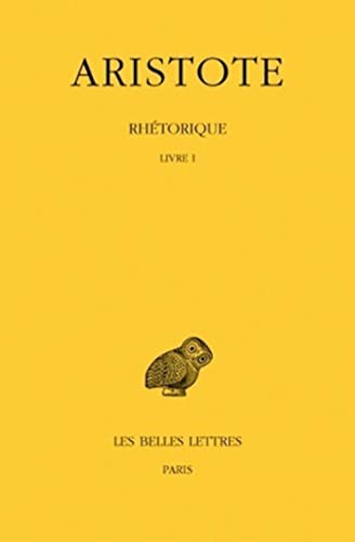 Rhétorique, tome I (livre I)