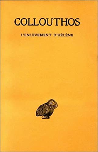 L'Enlèvement d'Hélène (Collection Des Universites De France Serie Grecque) (French Edition)
