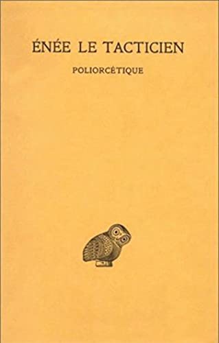 Stock image for Enee Le Tacticien, Poliorcetique (Paperback) for sale by CitiRetail