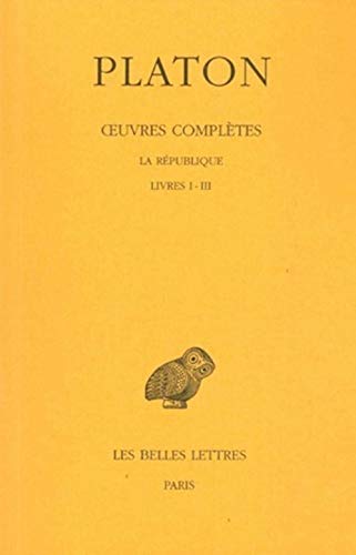 OEUVRES COMPLETES TOME 6 : LA REPUBLIQUE, LIVRES 1-3