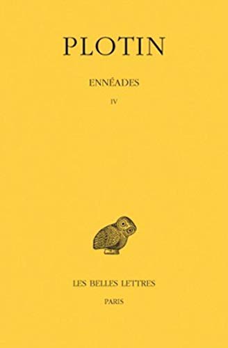 Beispielbild fr Enneades: 4e Enneade: Vol 4 zum Verkauf von Revaluation Books