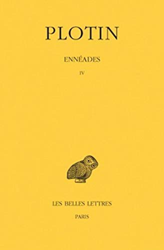 9782251002446: Plotin, Enneades: Tome IV: 39 (Collection Des Universites De France: Serie Grecque)