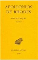 Beispielbild fr Apollonios de Rhodes, Argonautiques. Tome II: Chant III zum Verkauf von ThriftBooks-Atlanta