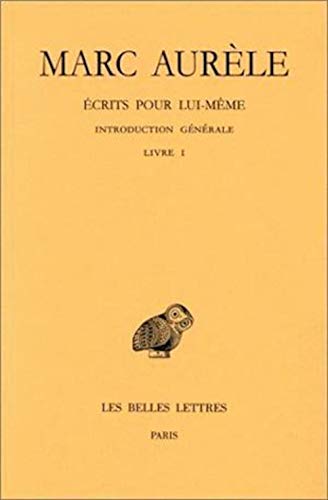 Beispielbild fr Ecrits sur lui-mme, tome 1, livre 1 zum Verkauf von medimops