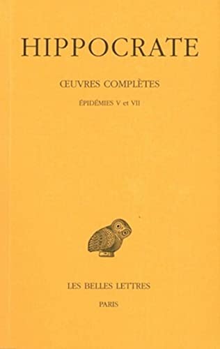 Tome IV, 3e partie : Épidémies V et VII